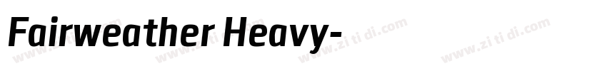 Fairweather Heavy字体转换